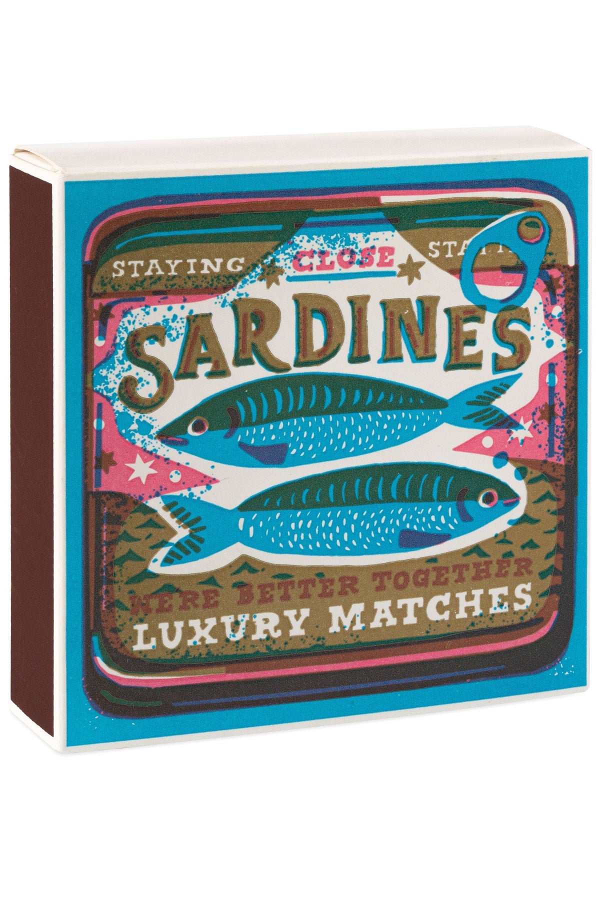 Safety Matches, Sardines