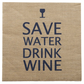 Save Water Napkins