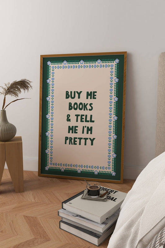 Buy Me Books Art Print